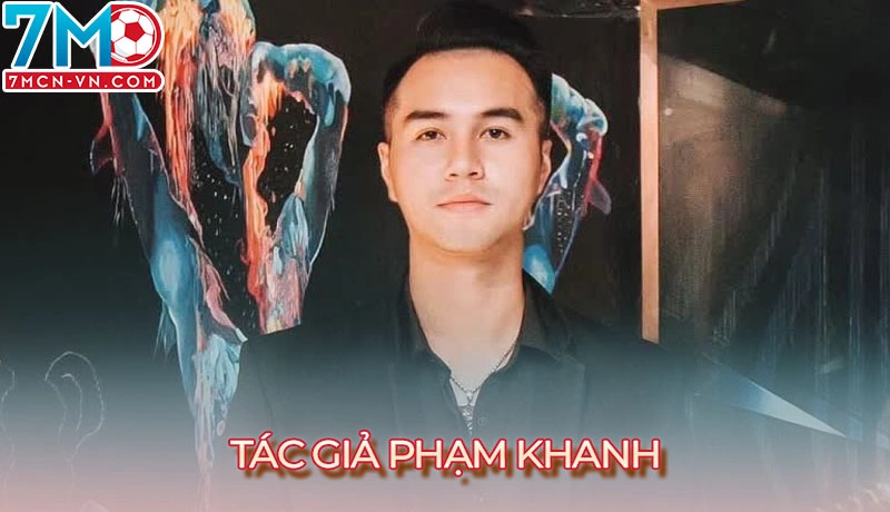 Giới thiệu về tác giả Phạm Khanh